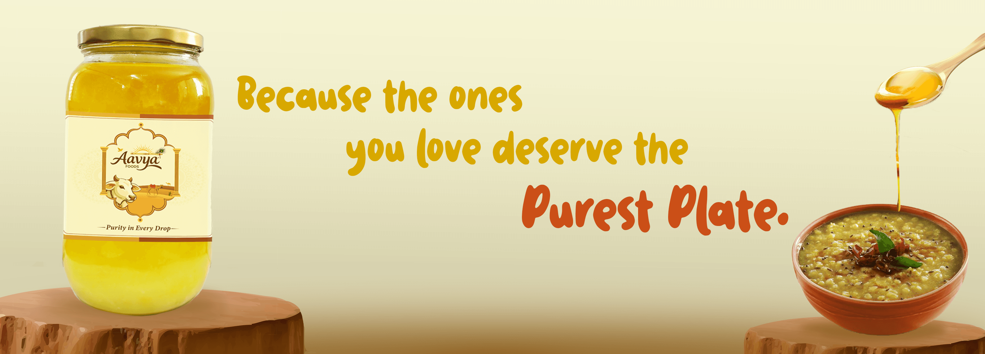 Because the ones you love deserve the Purest Plate — Aavya Foods